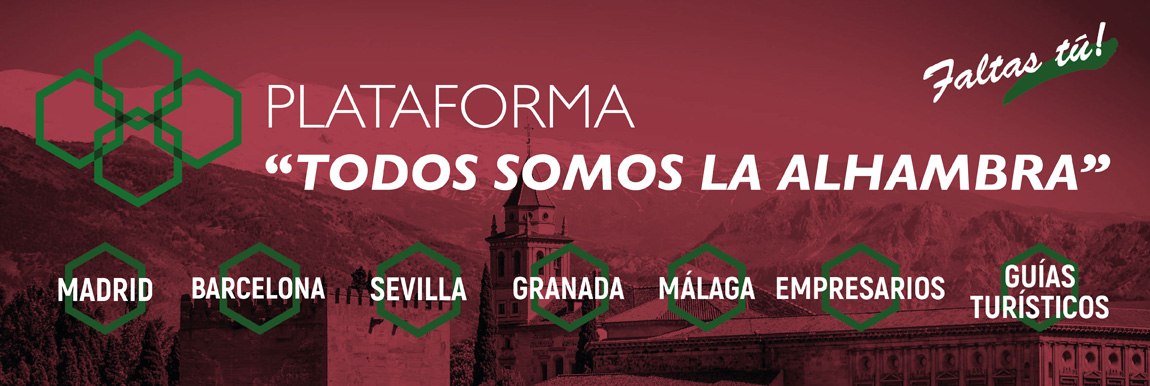 Plataforma cívica  – Todos somos la Alhambra - Plataforma Cívica, trabajamos unidos por los derechos de la sociedad cultural, turística y económica . 